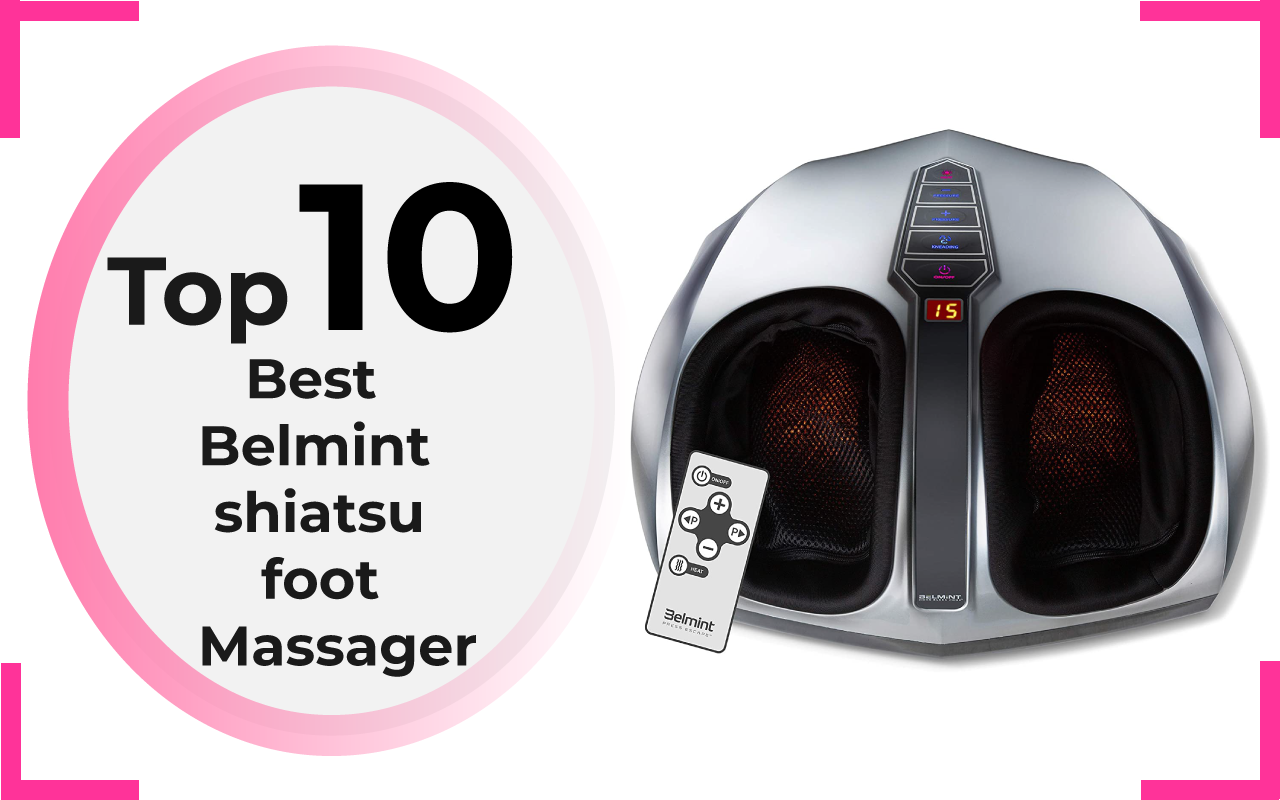Best Belmint shiatsu foot Massager